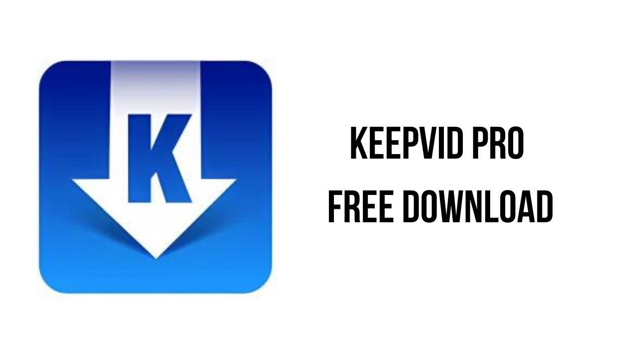 KeepVid Pro Free Download