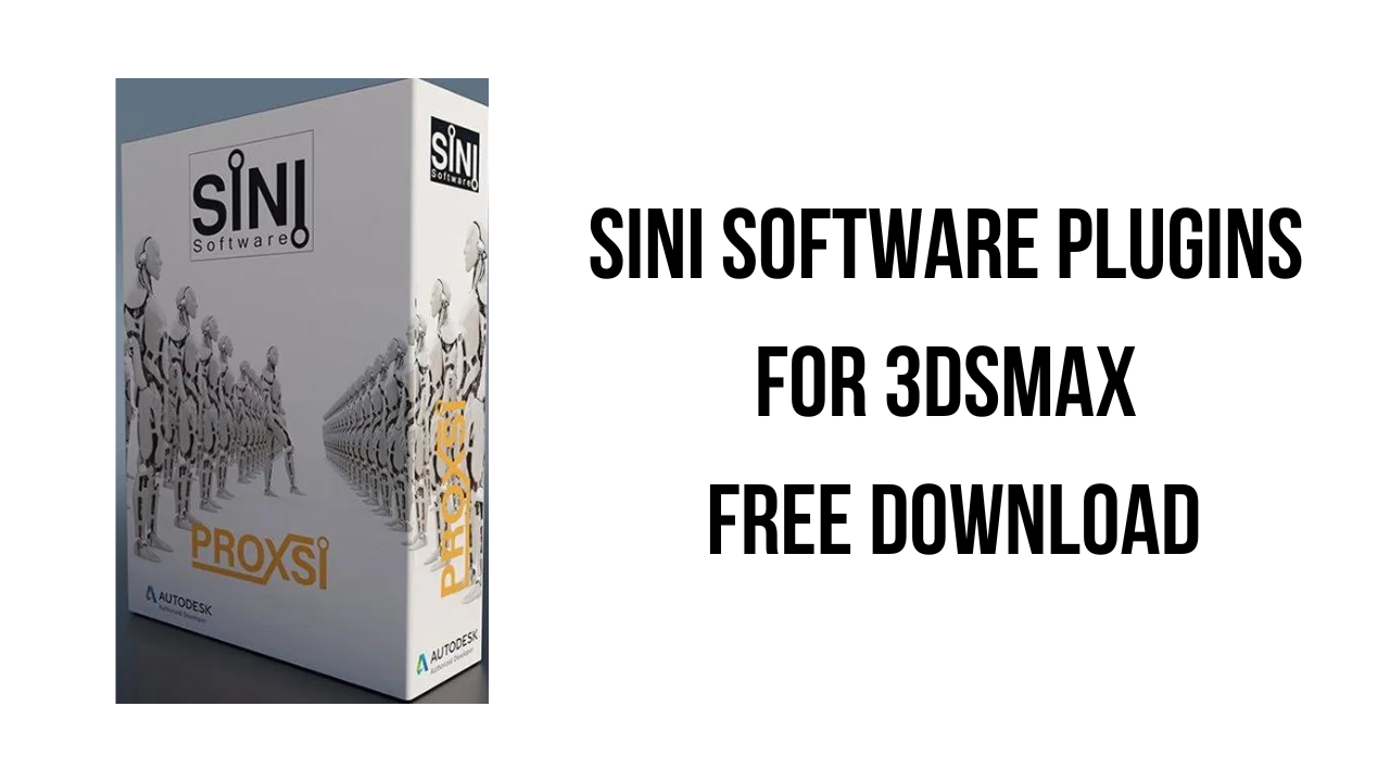 SiNi Software Plugins for 3DSMAX Free Download