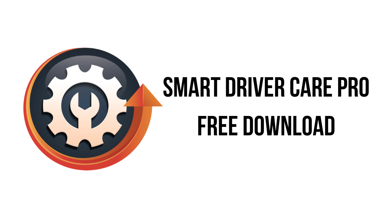 Smart Driver Care Pro Free Download