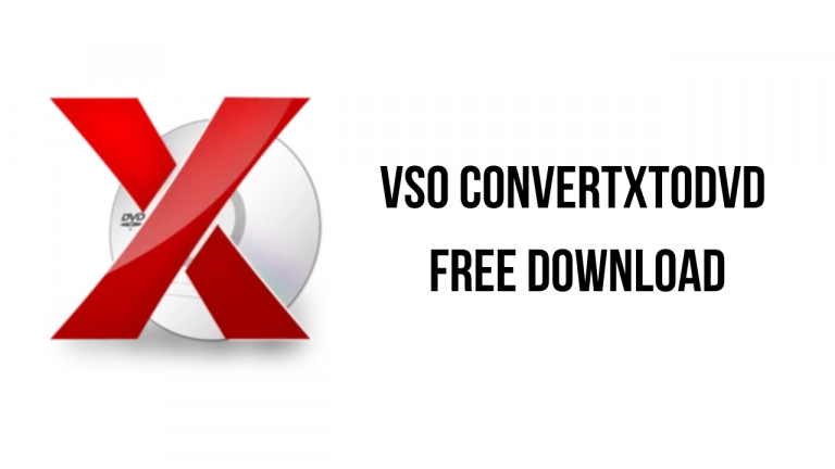 convertxtodvd 6 license key free vso