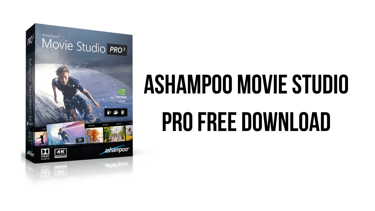 Ashampoo Movie Studio Pro Free Download