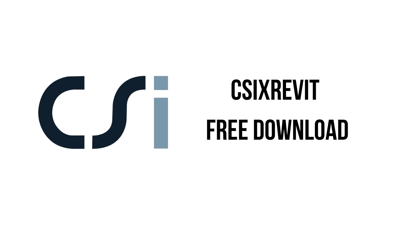 CSiXRevit Free Download