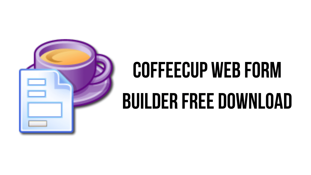 CoffeeCup Web Form Builder Free Download