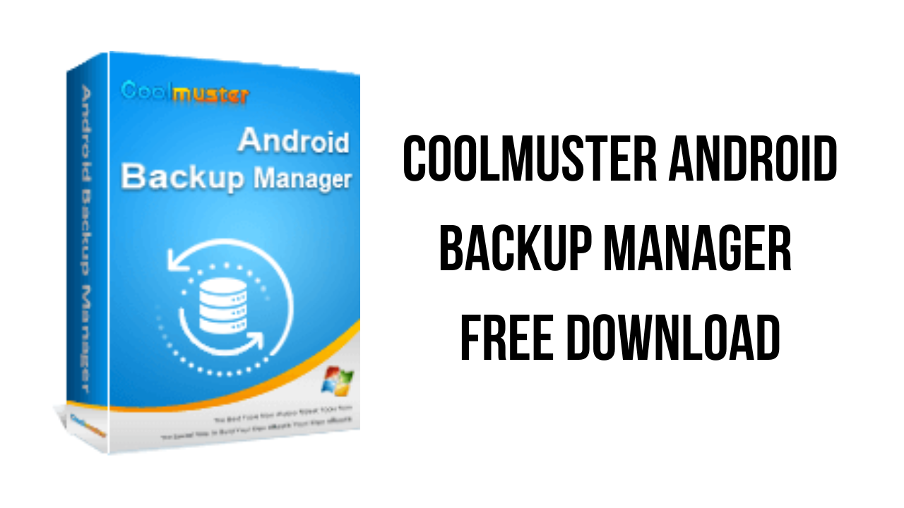 Coolmuster Android Backup Manager Free Download