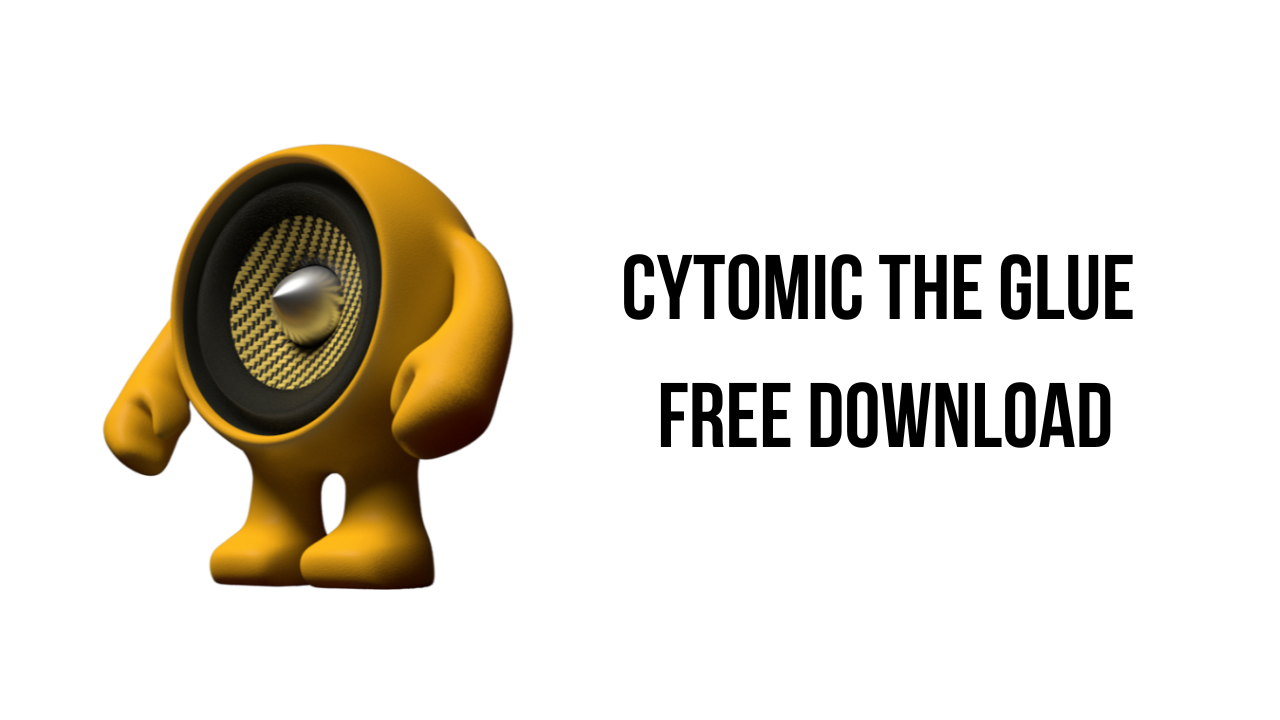 Cytomic The Glue Free Download