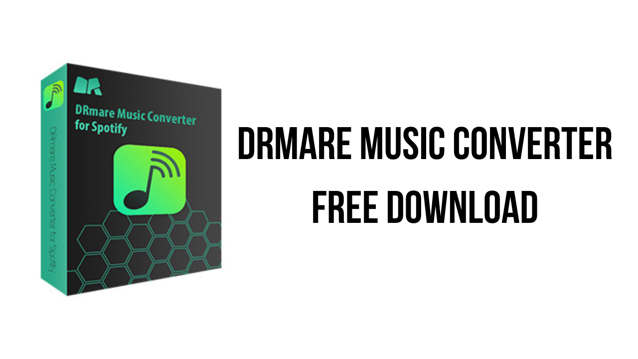 DRmare Music Converter Free Download