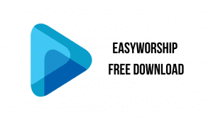 easyworship mac free download full version