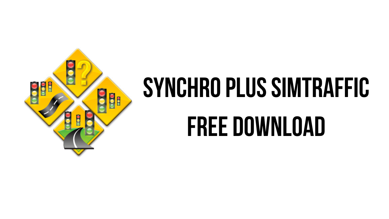 Synchro plus SimTraffic Free Download