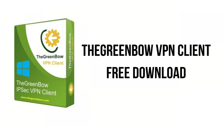 TheGreenBow VPN Client Free Download - My Software Free