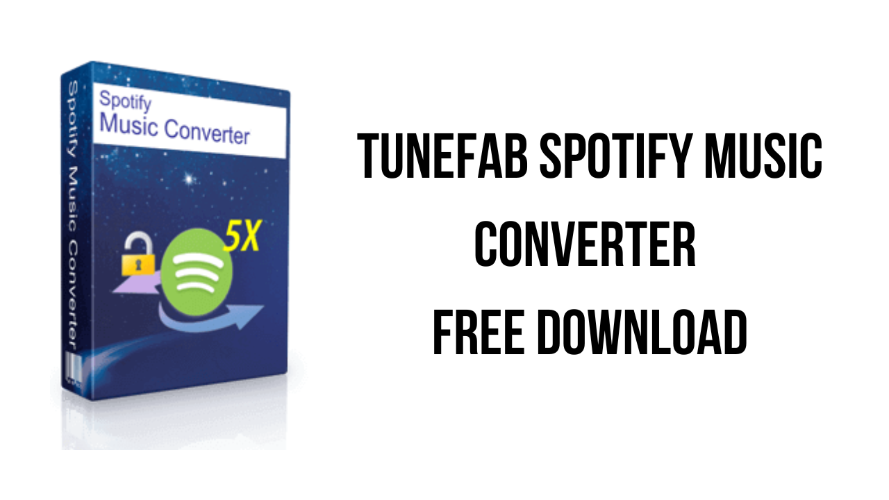 TuneFab Spotify Music Converter Free Download
