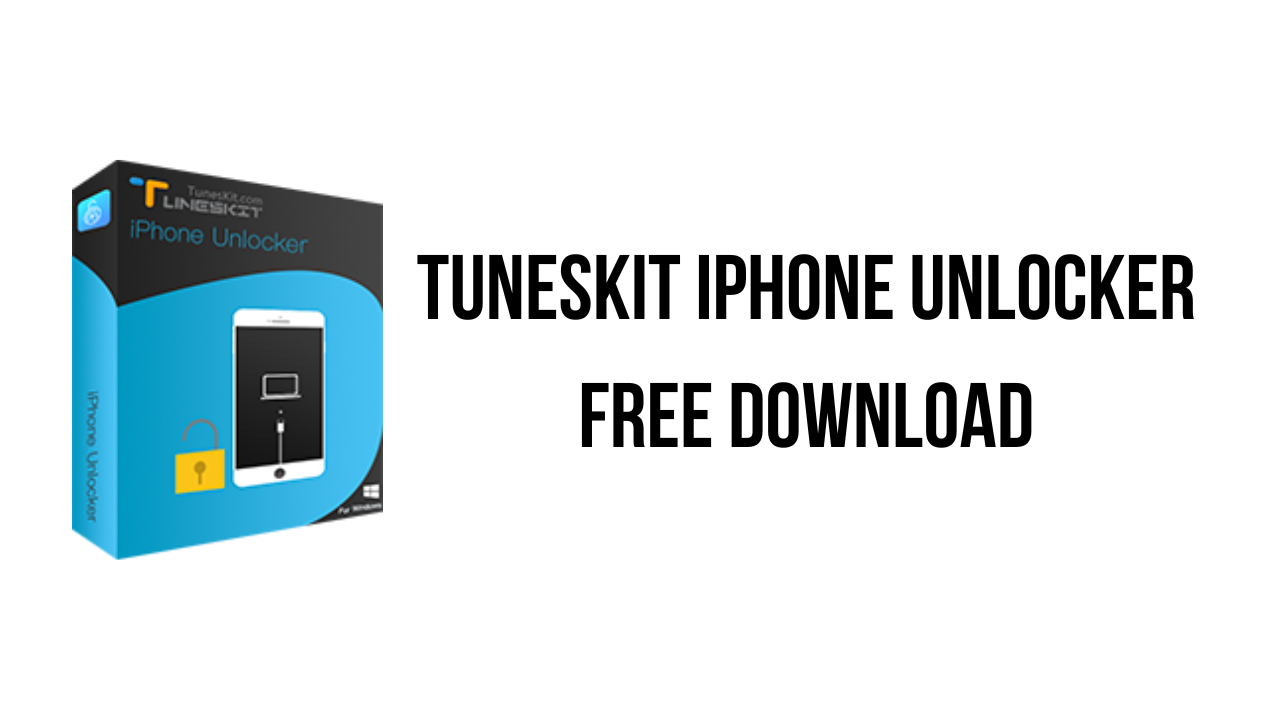 TunesKit iPhone Unlocker Free Download