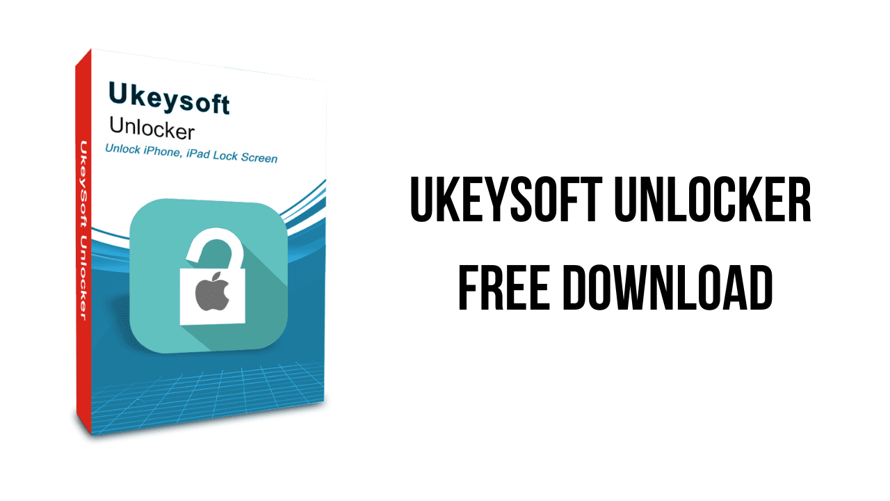 UkeySoft Unlocker Free Download