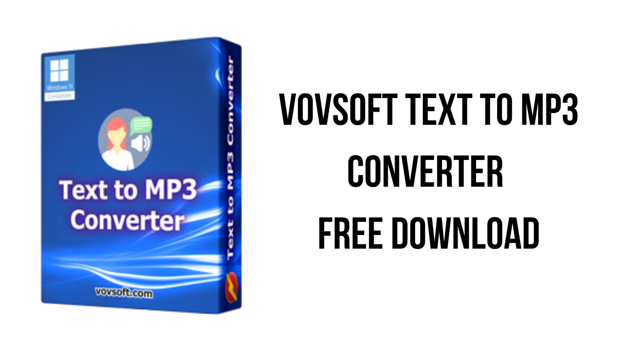 VovSoft Text to MP3 Converter Free Download