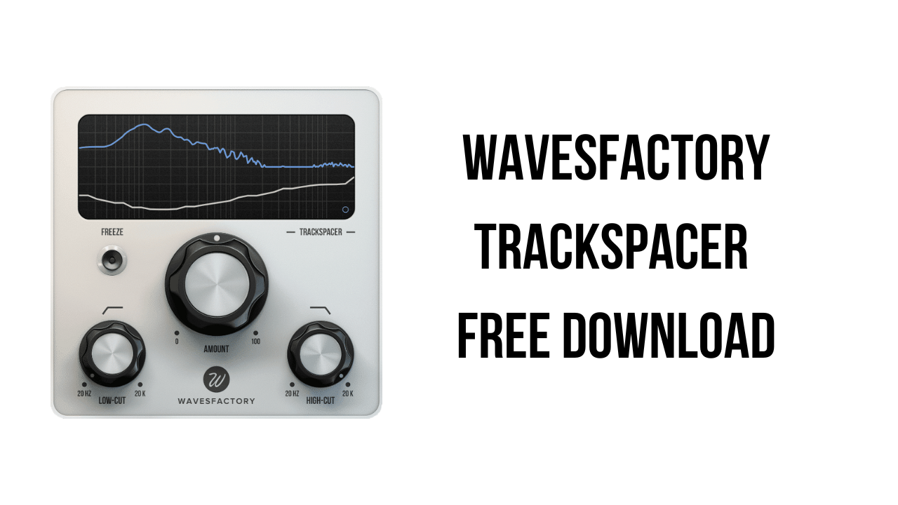 Wavesfactory TrackSpacer Free Download
