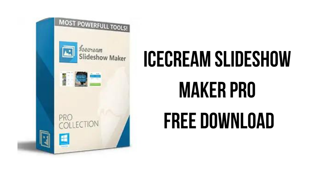 free instals Icecream Slideshow Maker Pro 5.02