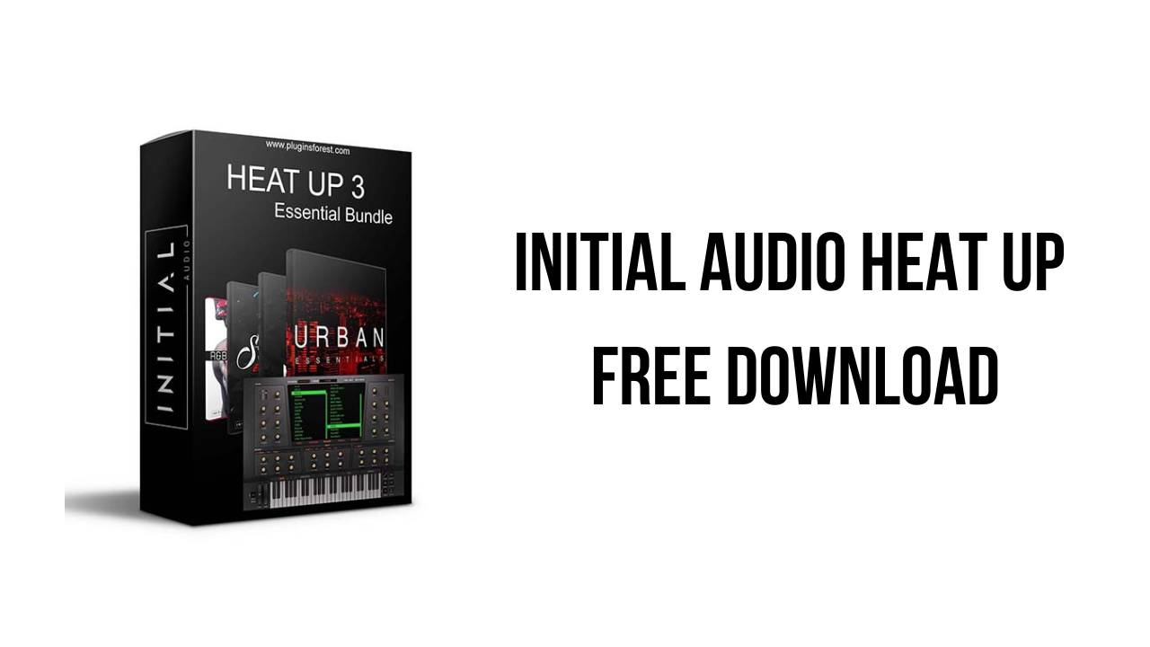 Initial Audio Heat Up Free Download