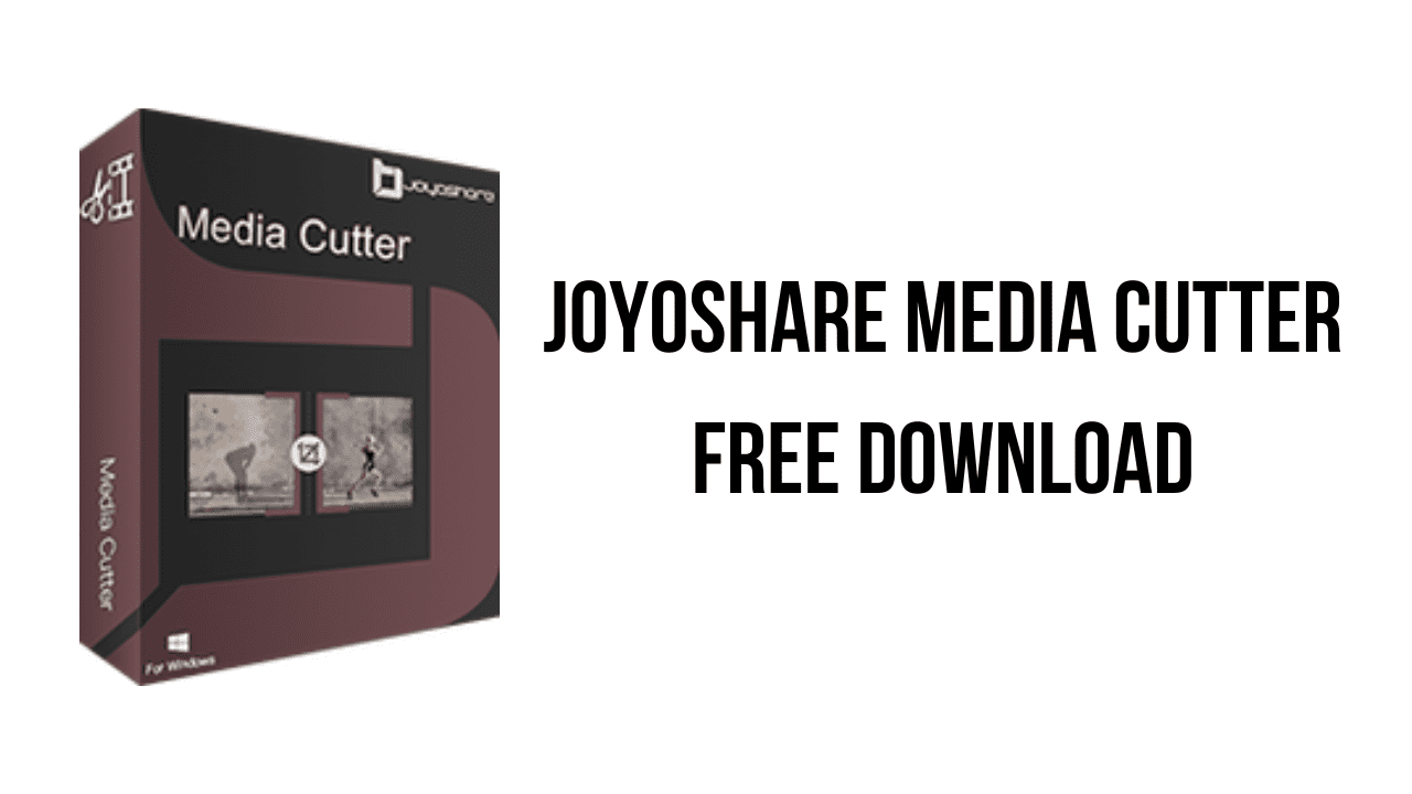 Joyoshare Media Cutter Free Download