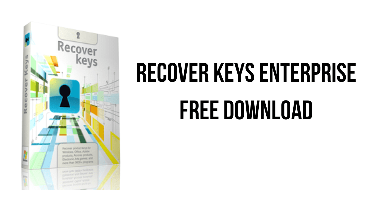 Recover Keys Enterprise Free Download
