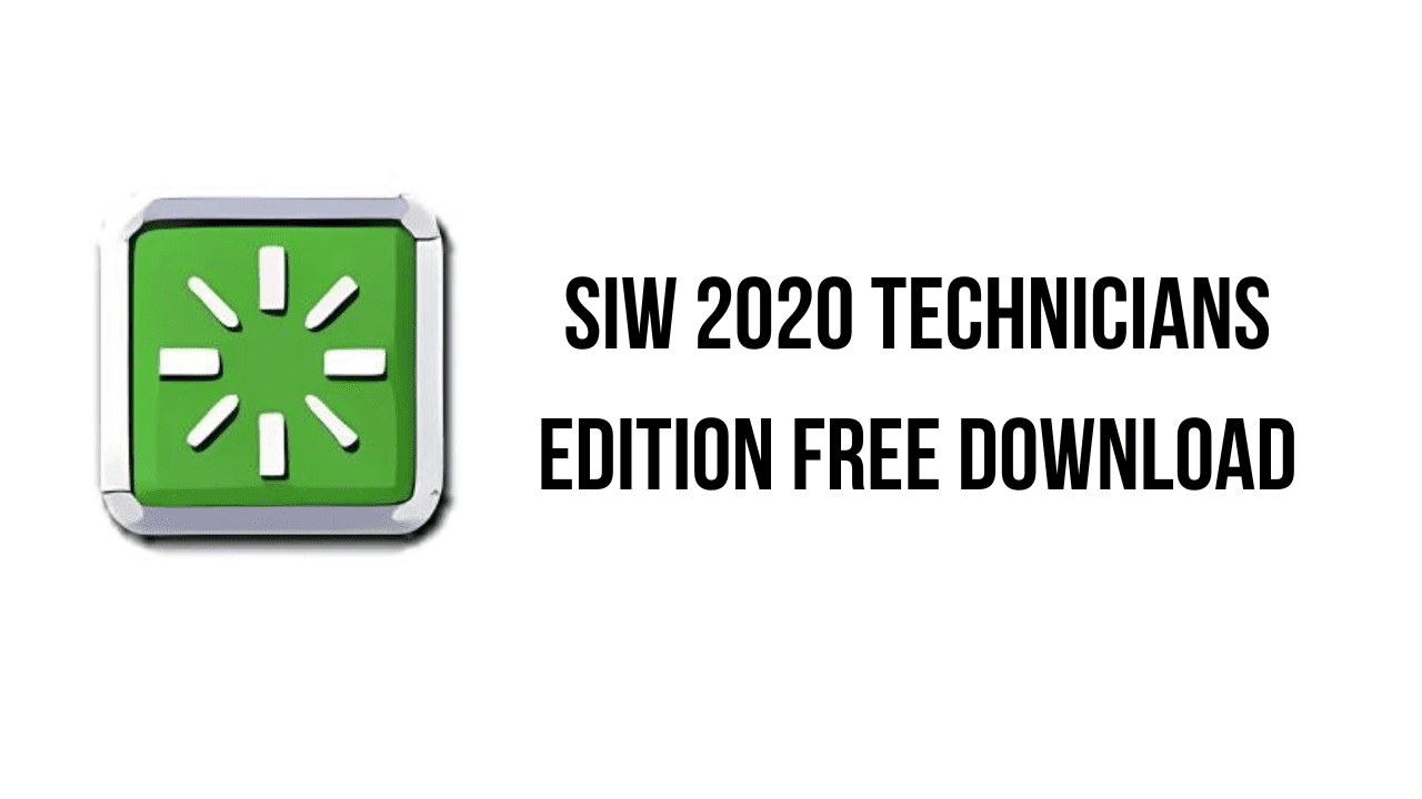 SIW 2020 Technicians Edition Free Download