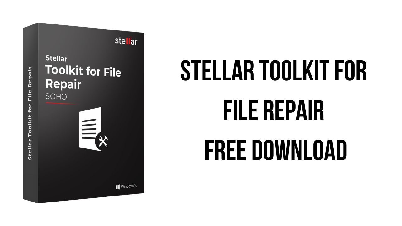 Stellar Toolkit for File Repair Free Download