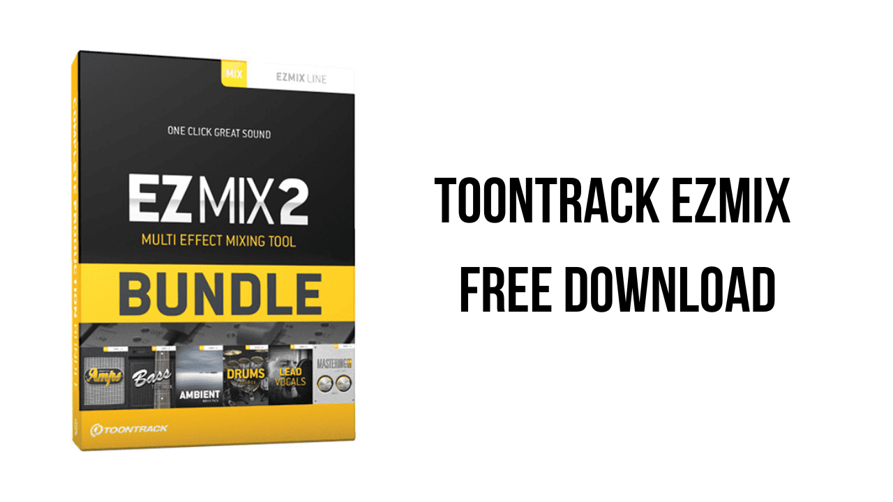 Toontrack EZmix Free Download