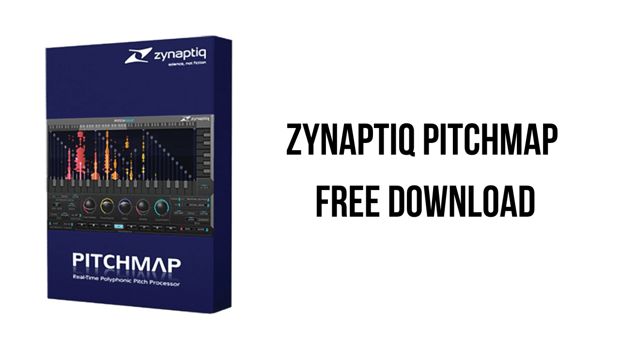 Zynaptiq PITCHMAP Free Download