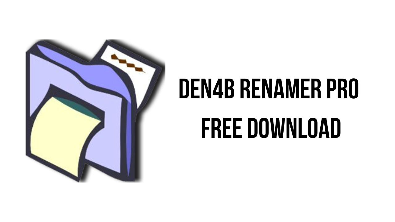 Den4b ReNamer Pro Free Download