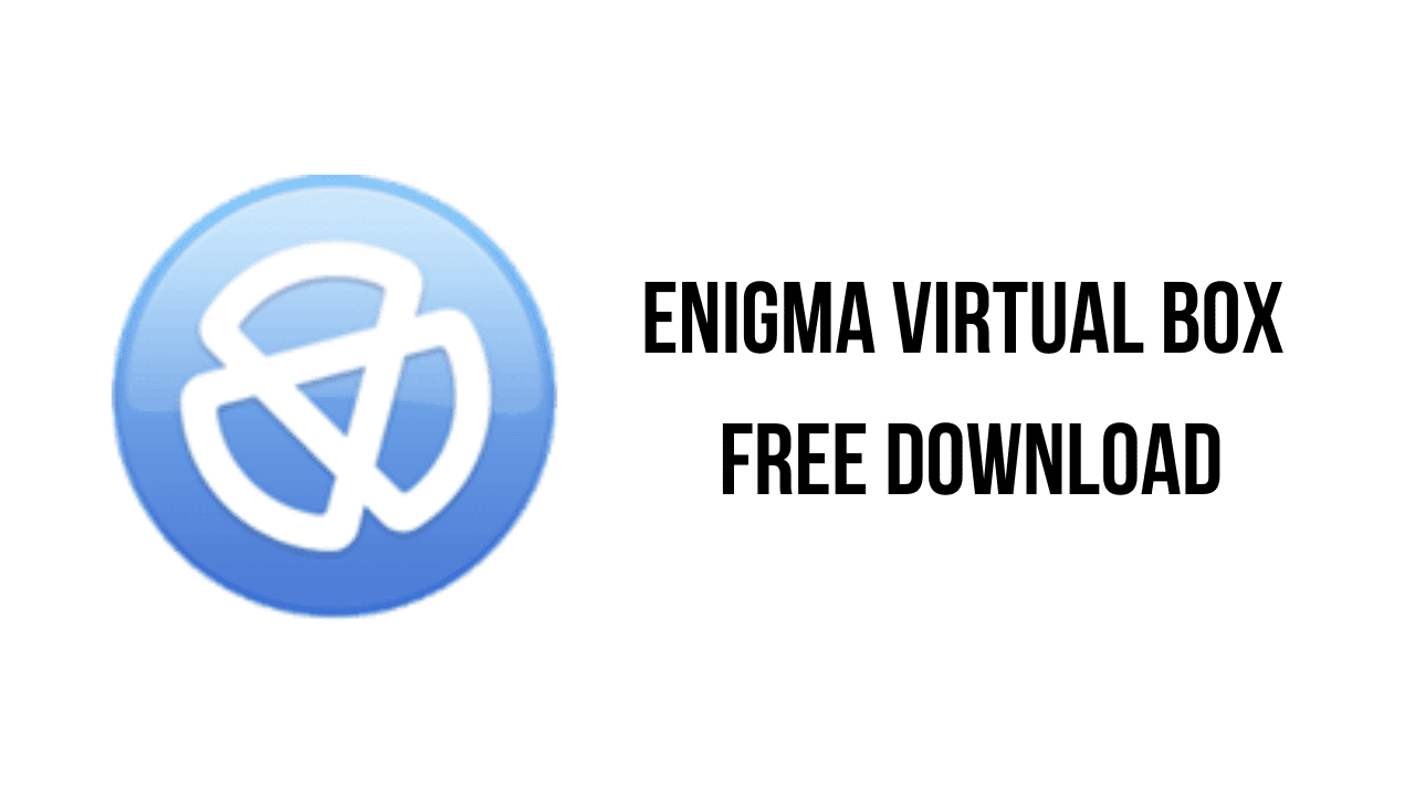 instal the last version for mac Enigma Virtual Box 10.50.20231018