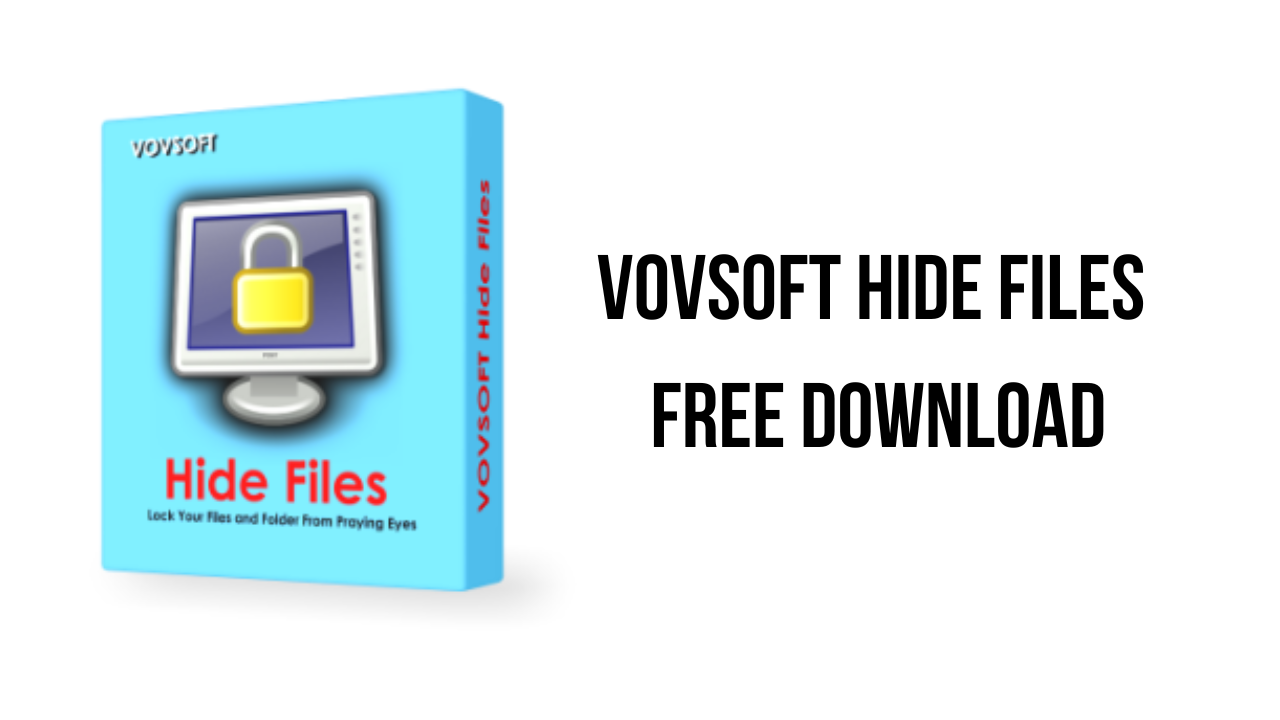 VovSoft Hide Files Free Download