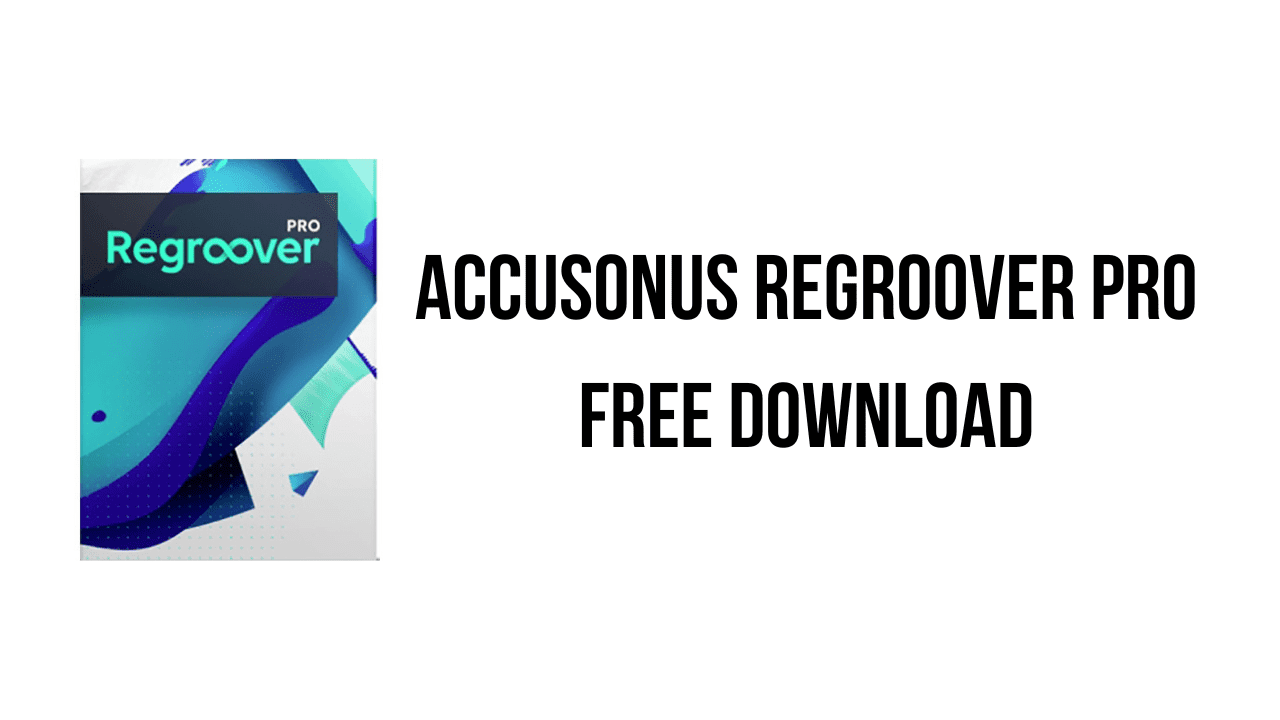 Accusonus Regroover Pro Free Download