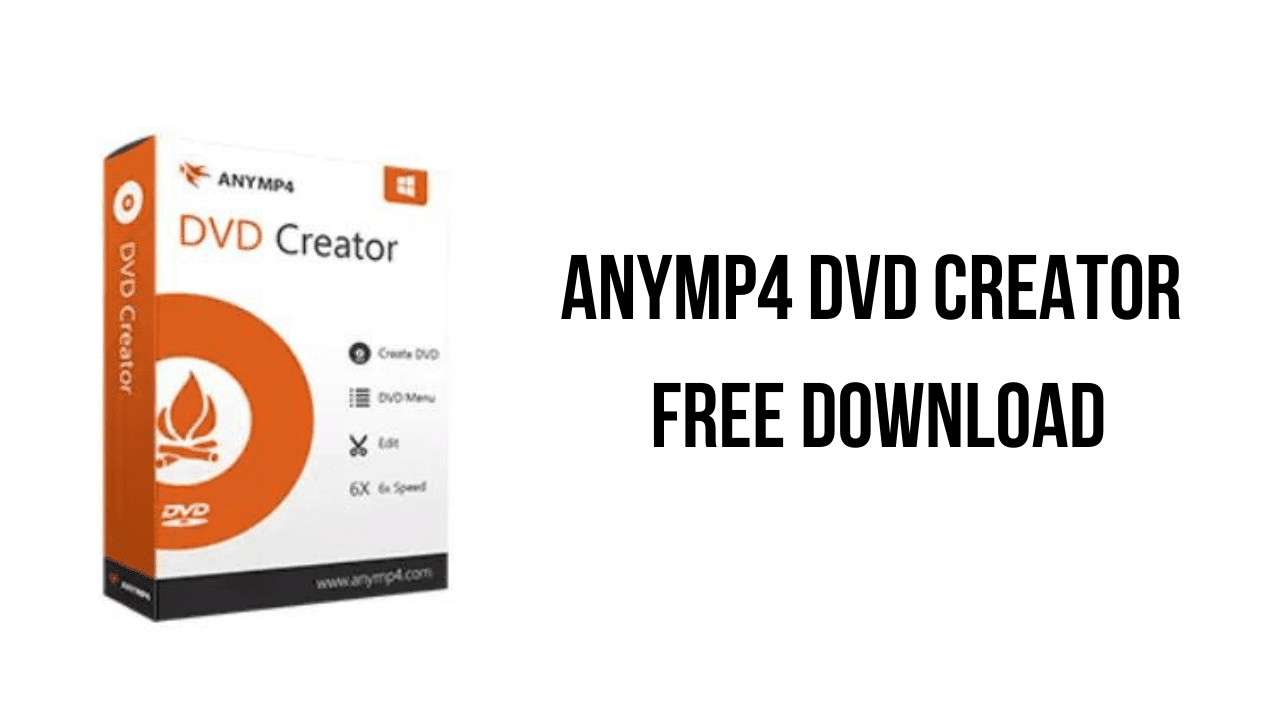 AnyMP4 DVD Creator Free Download