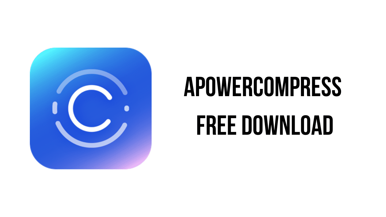 ApowerCompress Free Download