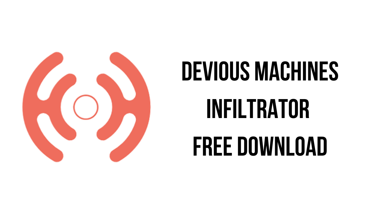 Devious Machines Infiltrator Free Download