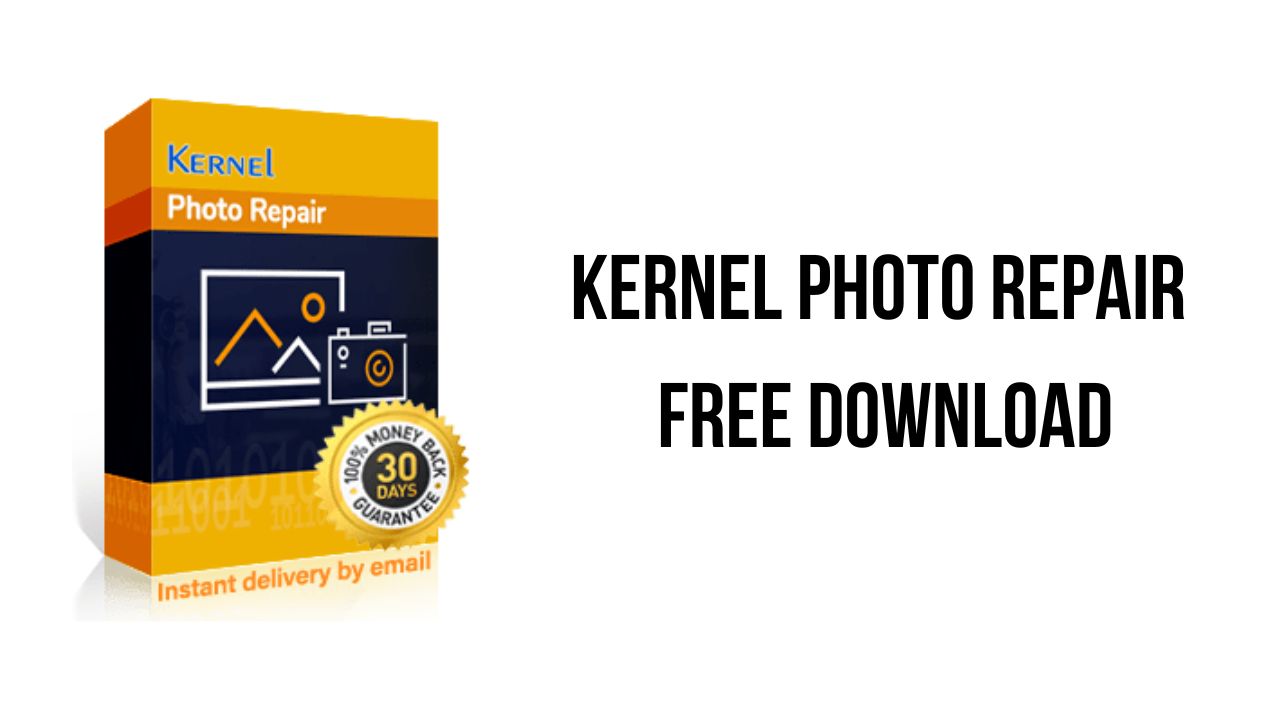 Kernel Photo Repair Free Download
