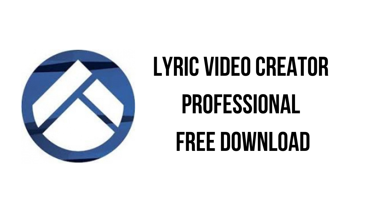 Lyric Video Creator Professional Free Download