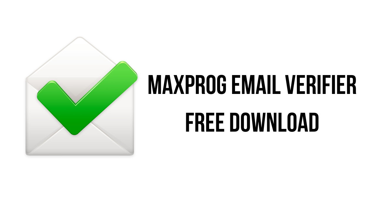 Maxprog eMail Verifier Free Download