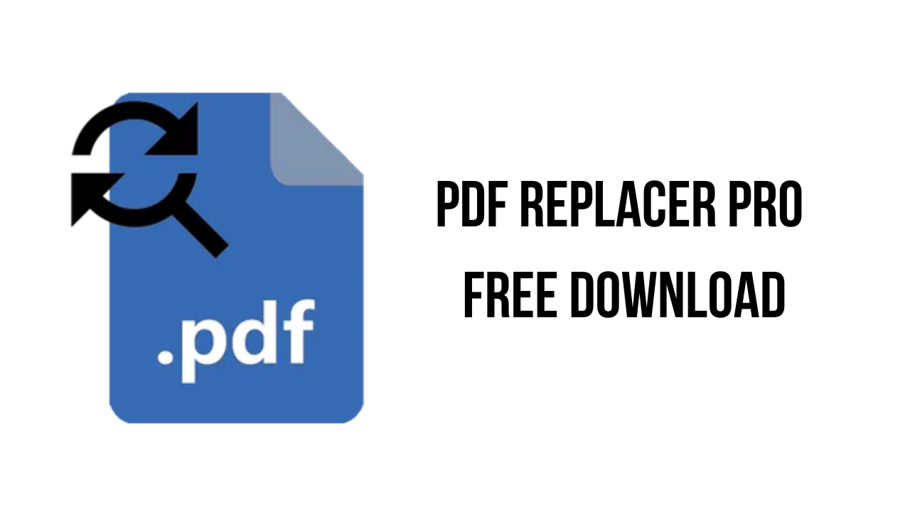 PDF Replacer Pro Free Download