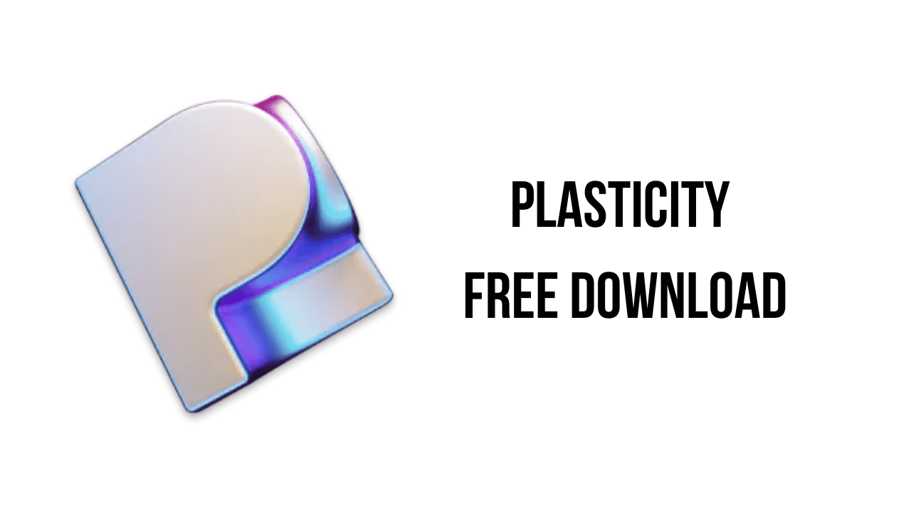 Plasticity Free Download