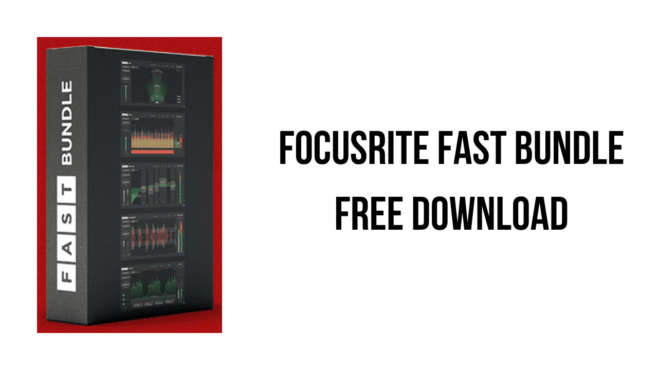 Focusrite FAST Bundle Free Download