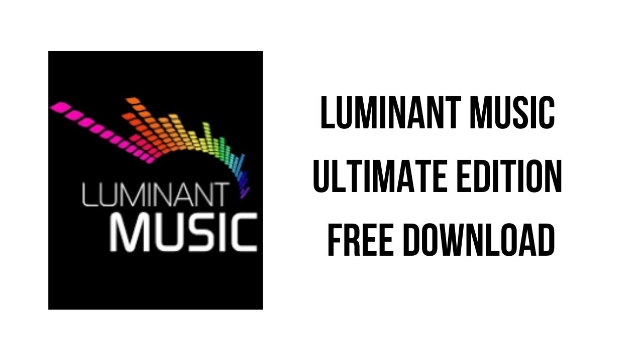 Luminant Music Ultimate Edition Free Download
