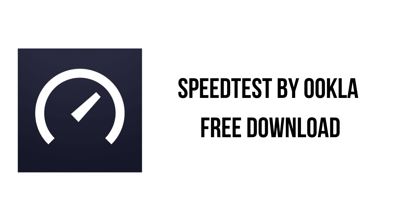 Speedtest by Ookla Free Download