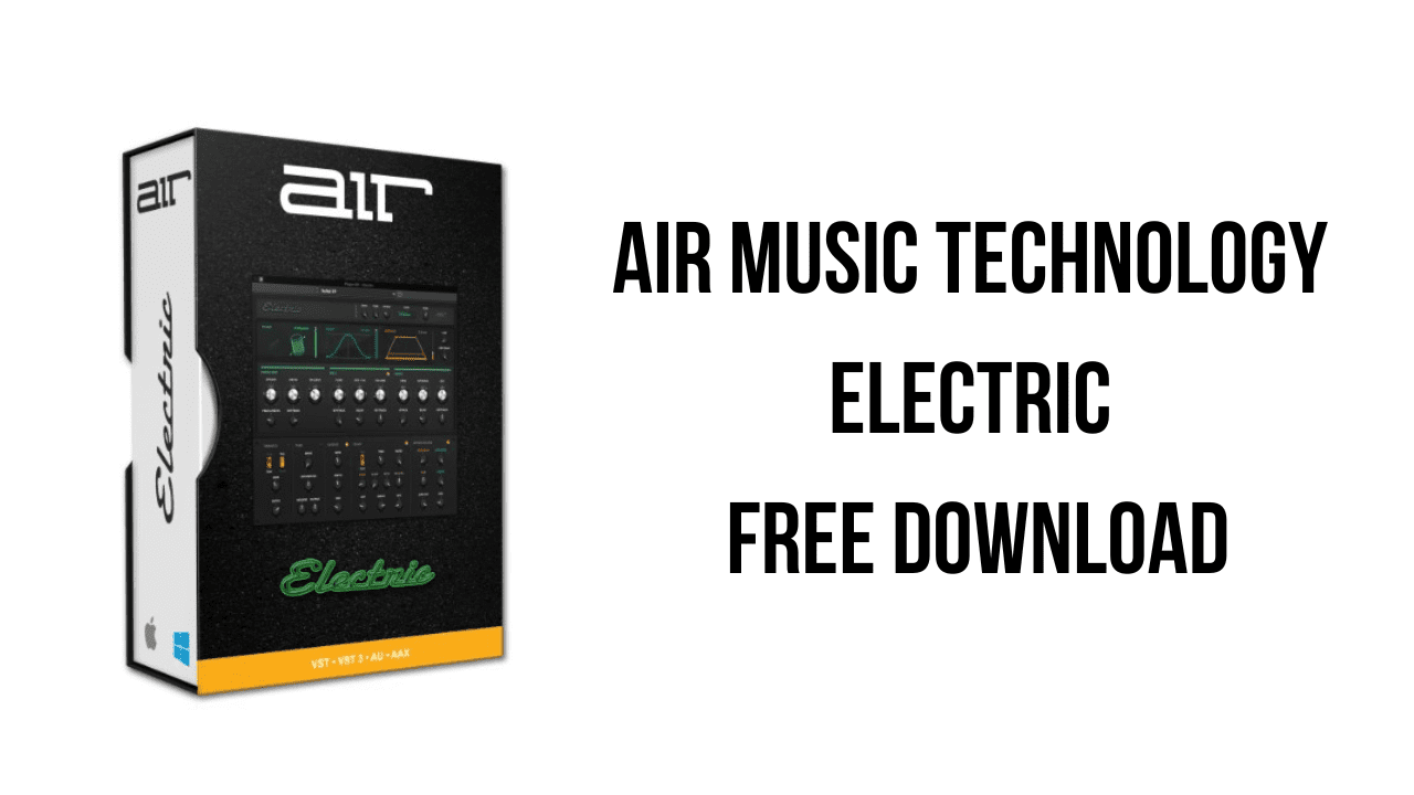 AIR Music Technology Electric Free Download