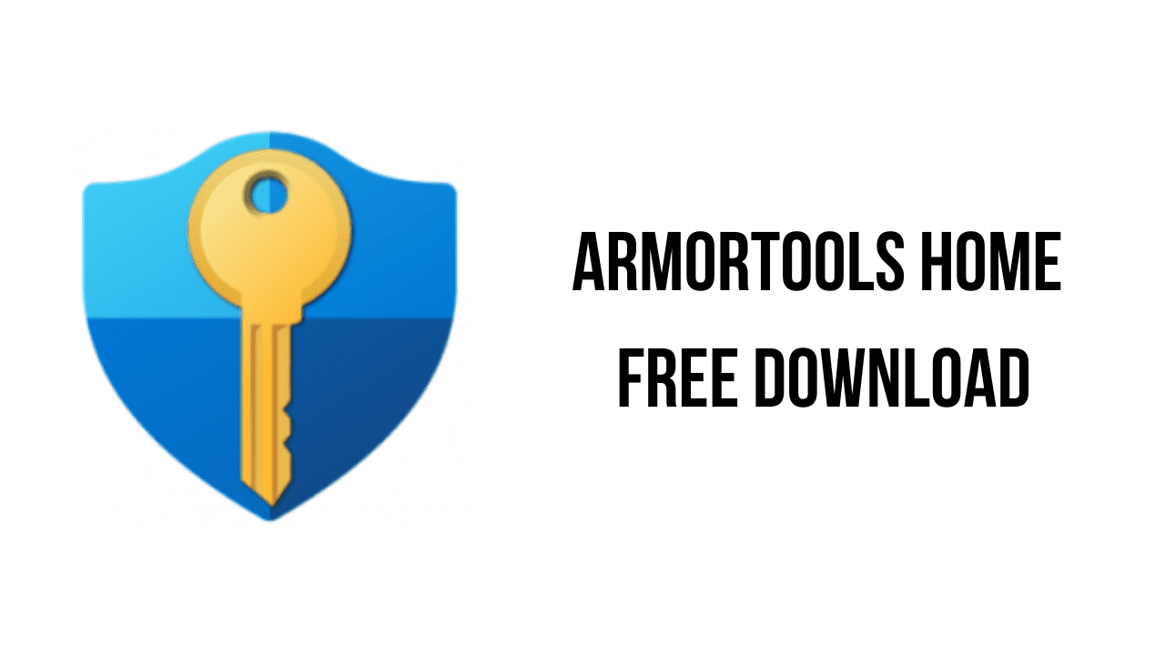 ArmorTools Home Free Download