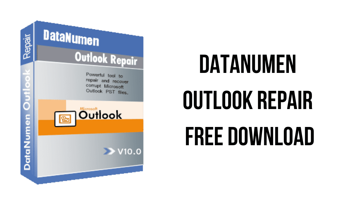 DataNumen Outlook Repair Free Download