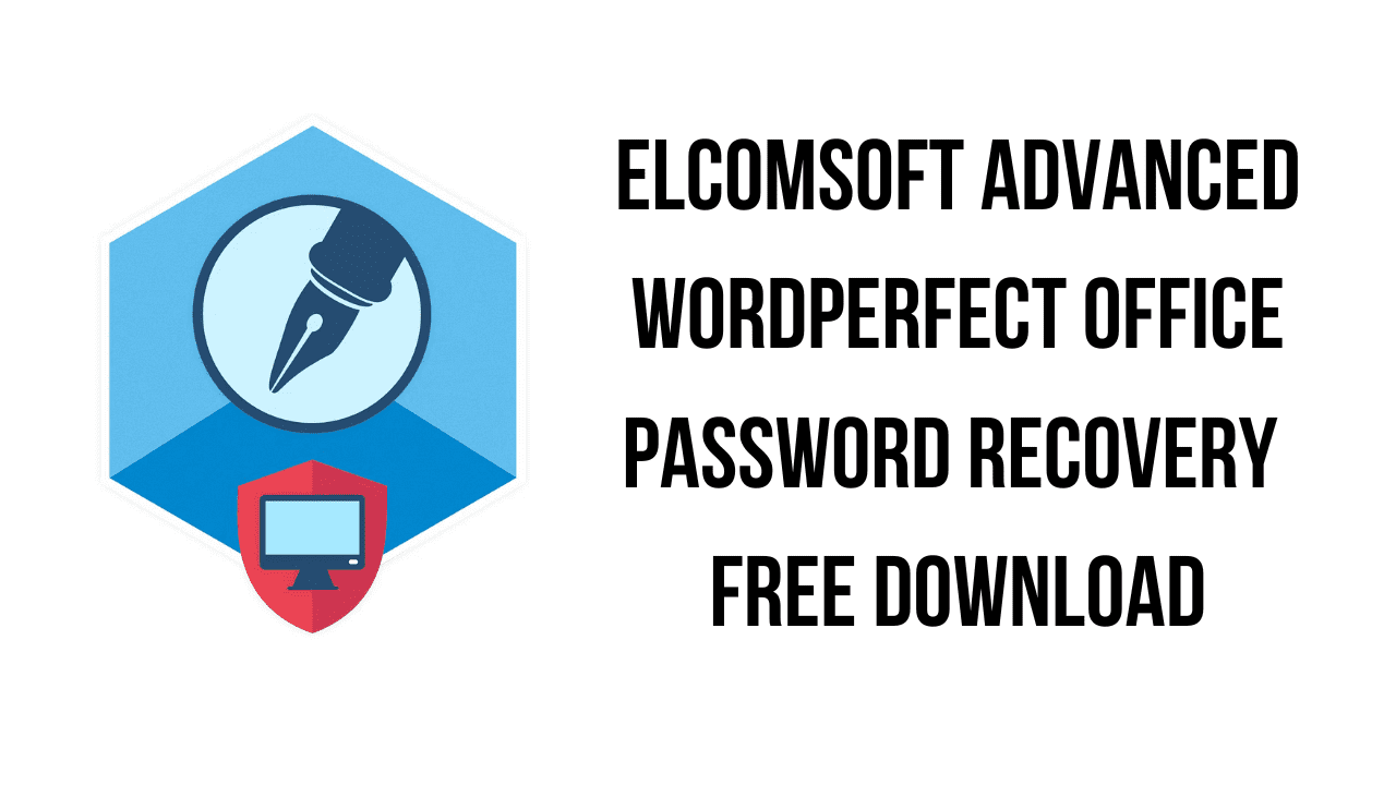 ElcomSoft Advanced WordPerfect Office Password Recovery Free Download