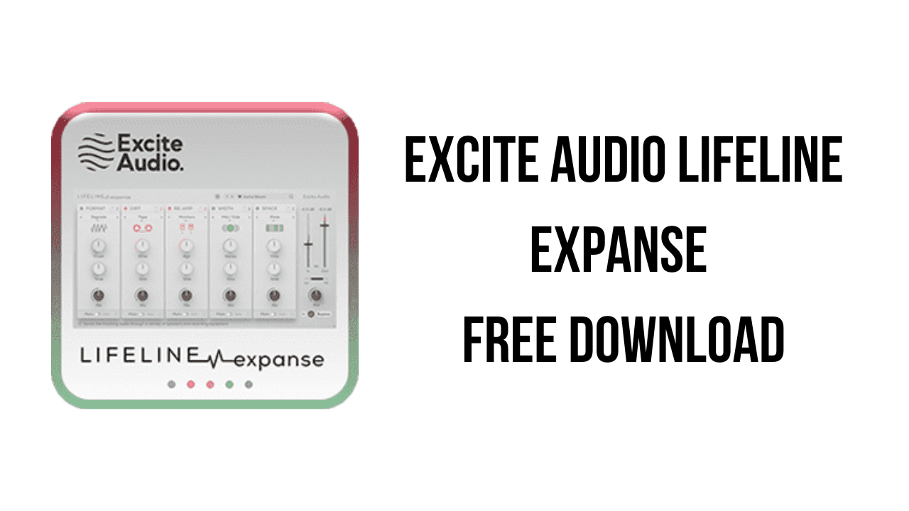 Excite Audio Lifeline Expanse Free Download