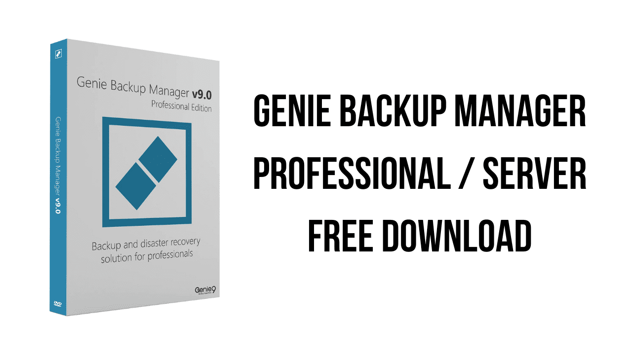 Genie Backup Manager Professional / Server Free Download