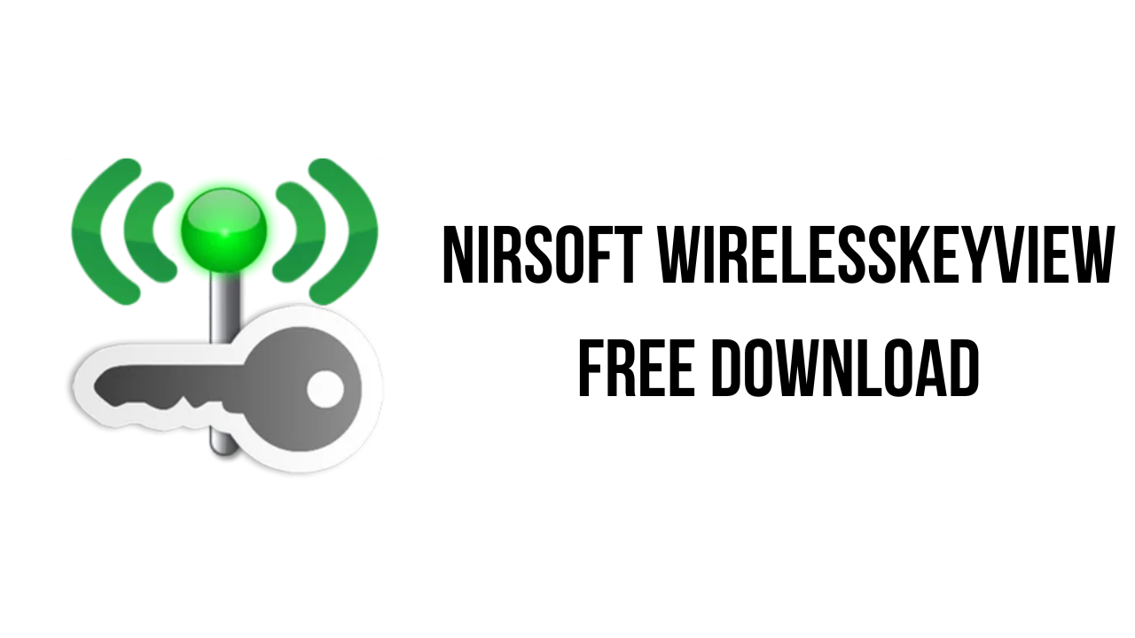 Nirsoft WirelessKeyView Free Download