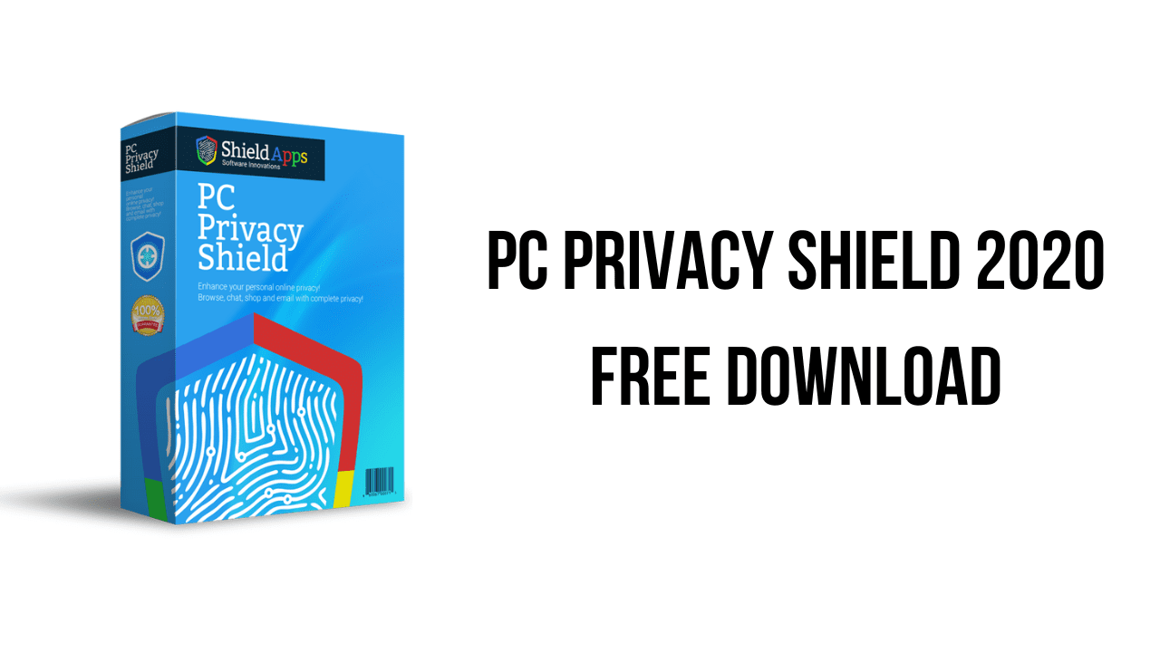 PC Privacy Shield 2020 Free Download