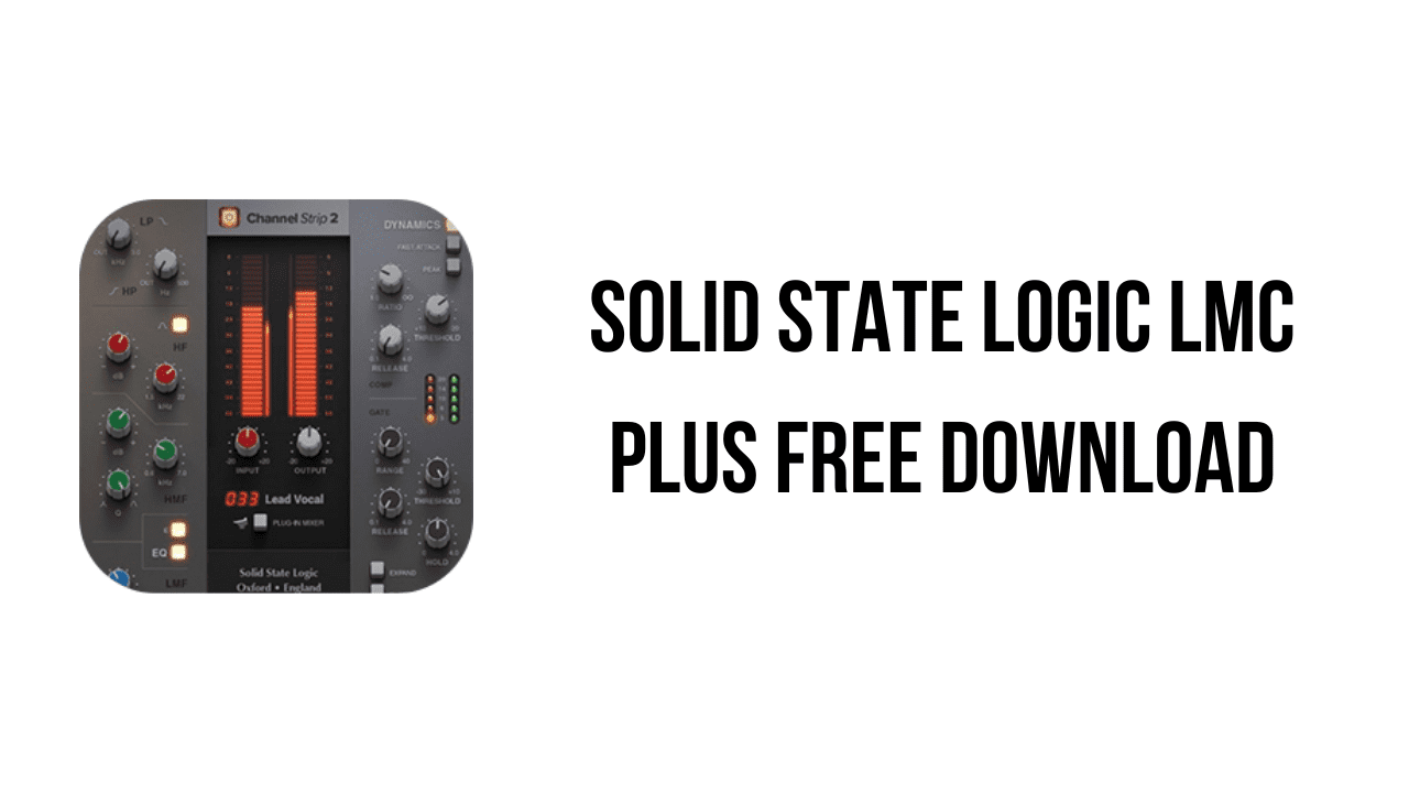 Solid State Logic LMC Plus Free Download